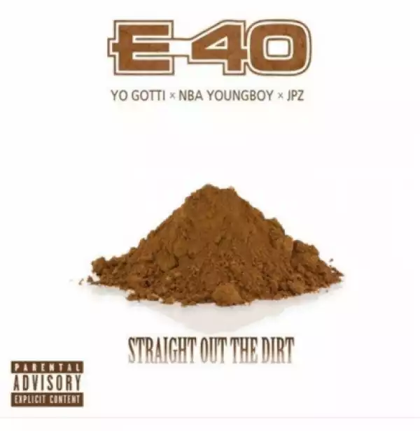Instrumental: E-40 - Straight Out The Dirt (Instrumental)